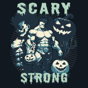 Scary Strong - Basic Tee Design