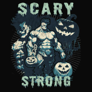 Scary Strong - Stone Wash Tee Design